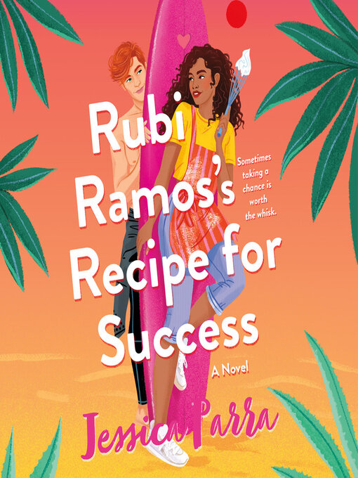 Title details for Rubi Ramos's Recipe for Success by Jessica Parra - Available